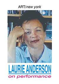 This is a poster for Laurie Anderson: On Performance - ART/new york No. 54 featuring a photograph of artist Laurie Anderson